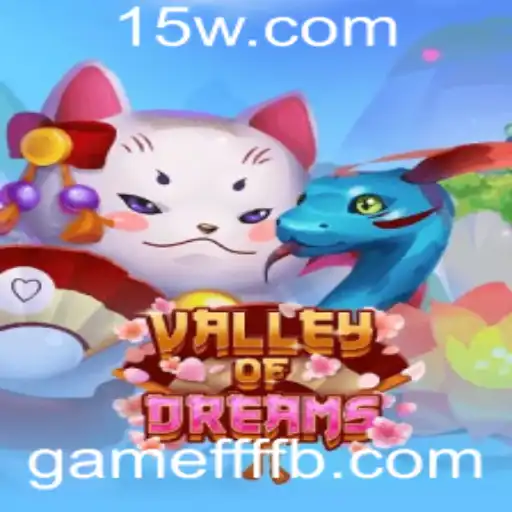ValleyofDreams: Explorando o Fascinante Mundo do gamefff